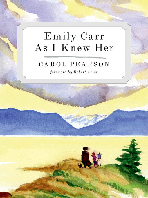 Cover image for Emily Carr As I Knew Her